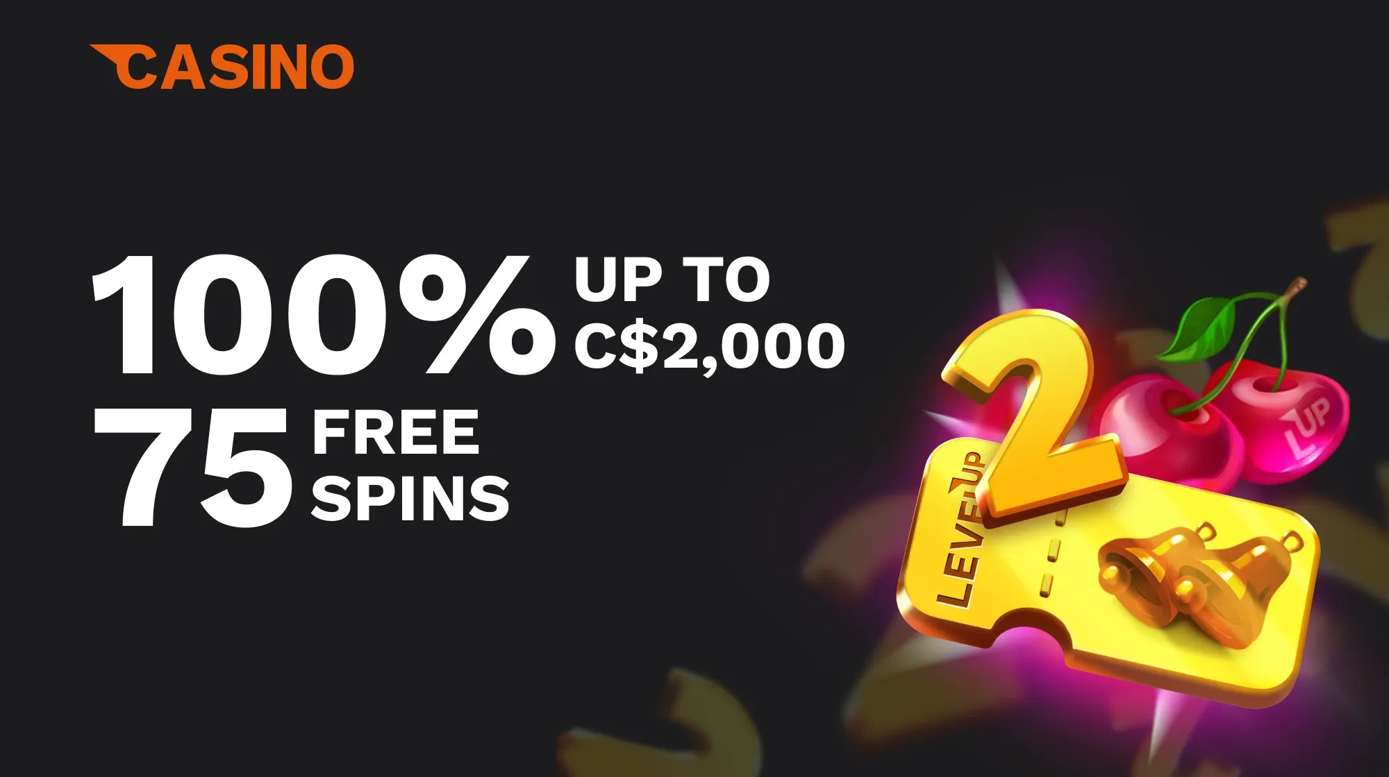 level up casino Promotions